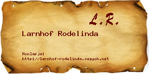 Larnhof Rodelinda névjegykártya